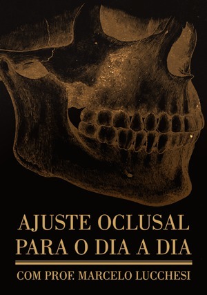 Cover for Ajuste Oclusal Para o Dia a Dia