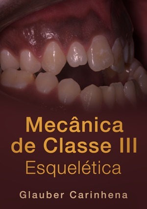 Cover for Mecânica de Classe III - Esquelética