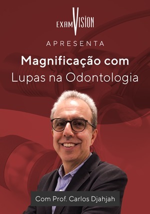 Cover for Magnificação com Lupas na Odontologia