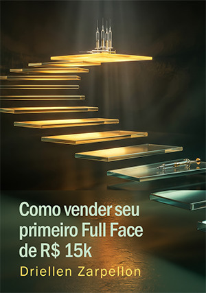 Cover for Como vender seu primeiro Full Face de R$15.000