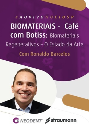 Cover for Biomateriais - Café com Botiss: Biomateriais Regenerativos - O Estado da Arte