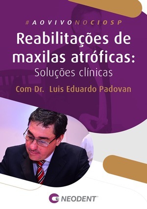 Cover for Reabilitações de Maxilas Atróficas: Soluções Clínicas