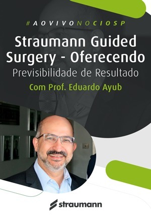 Cover for Straumann Guided Surgery - Oferecendo Previsibilidade de Resultado