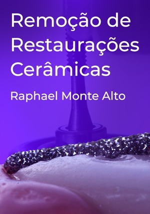 Cover for Remoção de Restaurações Cerâmicas