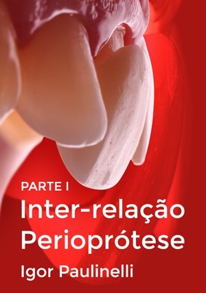Cover for Inter-relação Perioprótese - Parte I