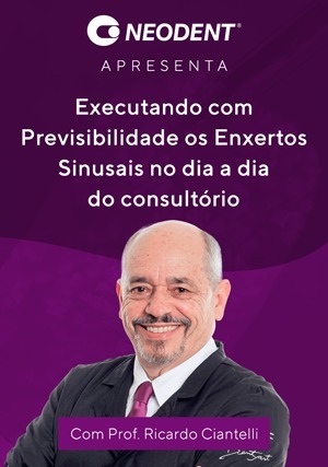 Cover for Executando com Previsibilidade os Enxertos Sinusais no dia a dia do Consultório