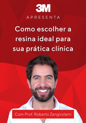 Cover for Como Escolher a Resina Ideal para sua Prática Clínica