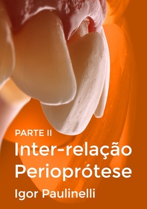 Cover for Inter-relação Perioprótese - Parte II